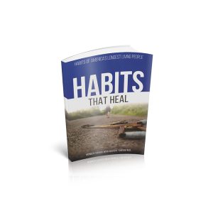 Habits That Heal